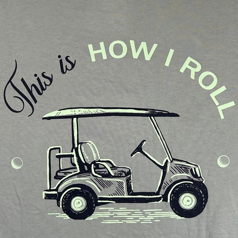 All In Motion Men's 2XL This Is How I Roll Golf Cart Graphic Shirt Gray New
